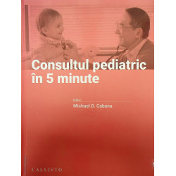 Consultul pediatric in 5...