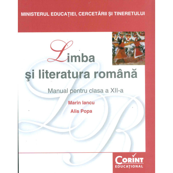 Limba si literatura romana, clasa a XII-a