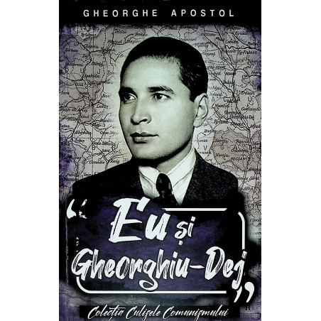 Eu si Gheorghiu-Dej