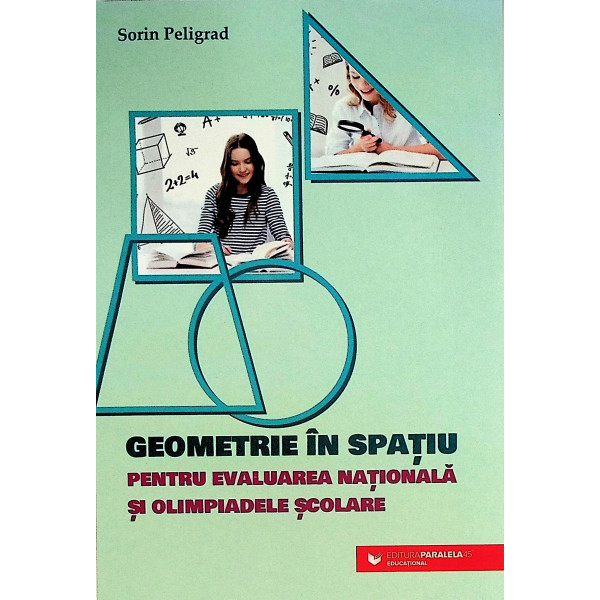 Geometrie in spatiu pentru Evaluarea Nationala si Olimpiadele scolare