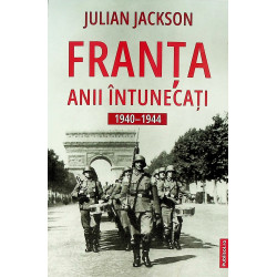 Franta. Anii intunecati,...