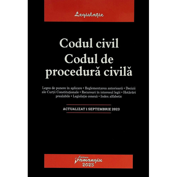 Codul civil. Codul de procedura civila