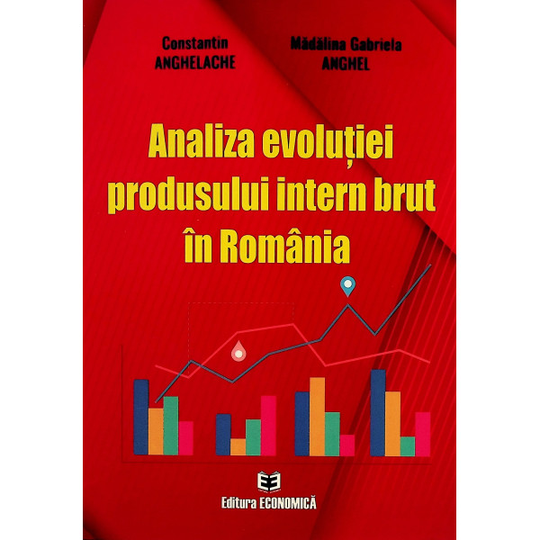 Analiza evolutiei produsului intern brut in Romania