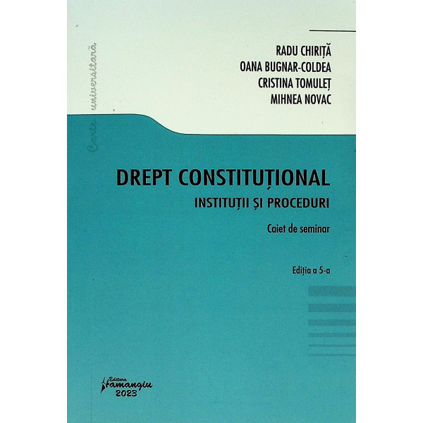 Drept constitutional. Institutii si proceduri