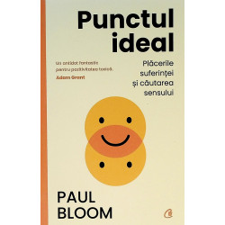 Punctul ideal. Placerile...