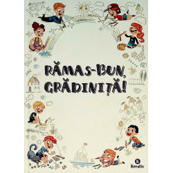 Ramas-Bun, gradinita