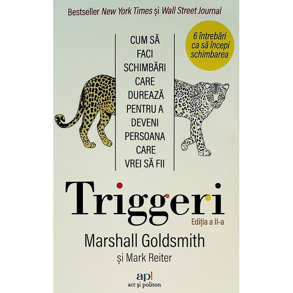 Triggeri - Cum sa faci schimbari care dureaza pentru a deveni persoana care vrei sa fii