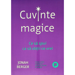 Cuvinte magice. Ce sa spui...