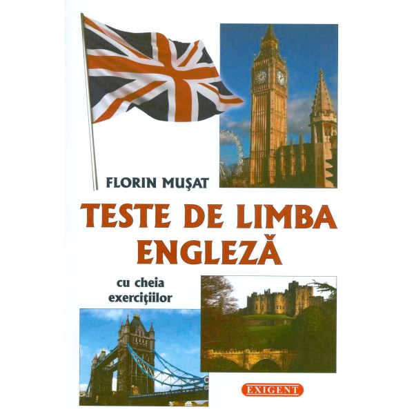 Teste de limba engleza cu cheia exercitiilor