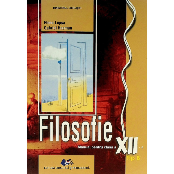 Filosofie, clasa a XII-a Tip B
