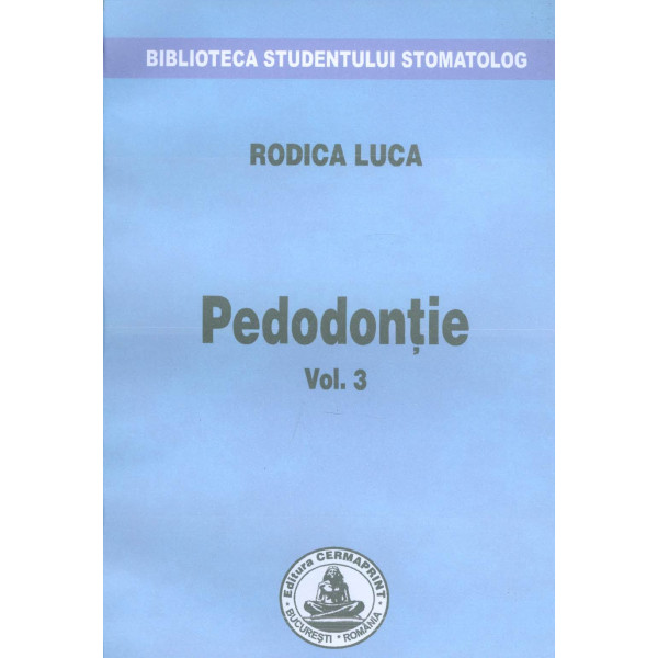 Pedodontie, vol. III