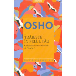 Traieste in felul tau - Ce...