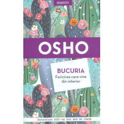 Bucuria - Fericirea care...