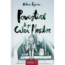 Povestiri de pe Calea Mosiloe