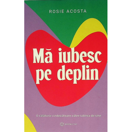 Ma iubesc pe deplin. O...