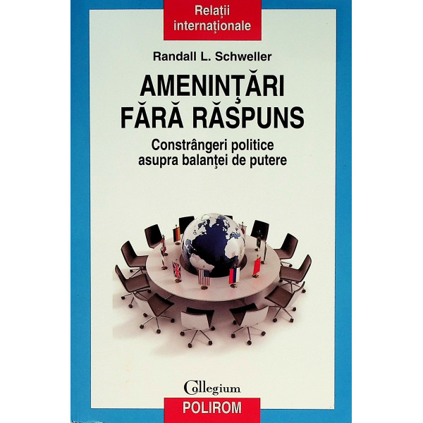 Amenintari fara raspuns. Constrangeri politice asupra balantei de putere