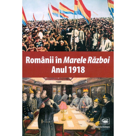 Romanii in Marele Razboi....
