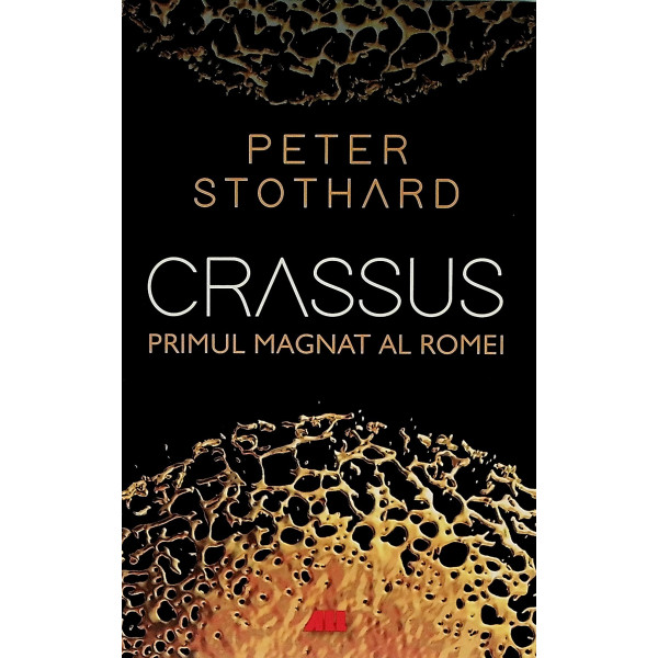 Ceassus. Primul magnat al Romei