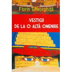 Vestigii de la o alta omenire