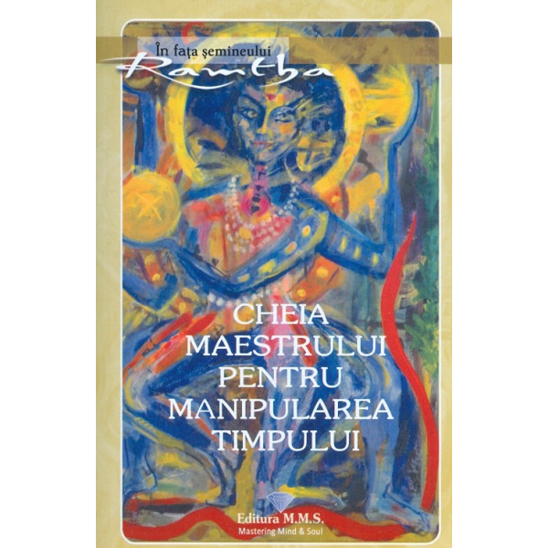 Cheia maestrului pentru manipularea timpului