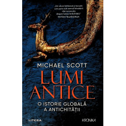 Lumi antice. O istorie...
