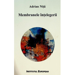Membranele intelegerii
