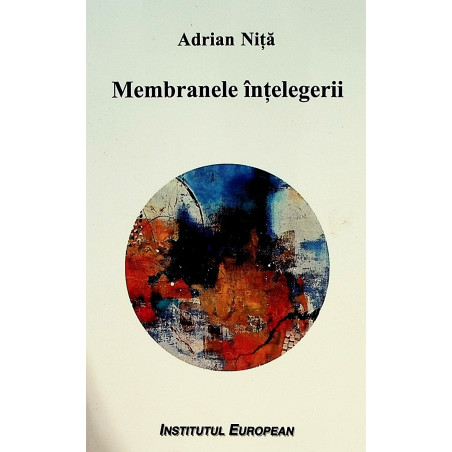 Membranele intelegerii