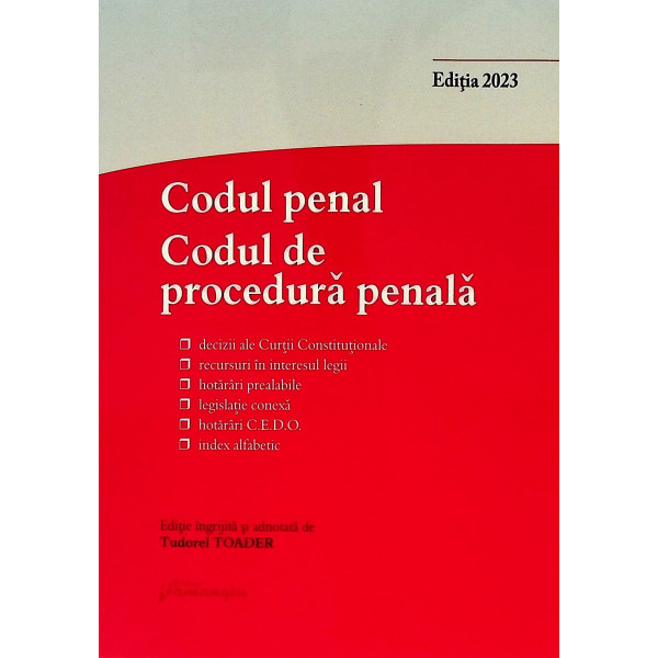 Codul penal. Codul de procedura penala
