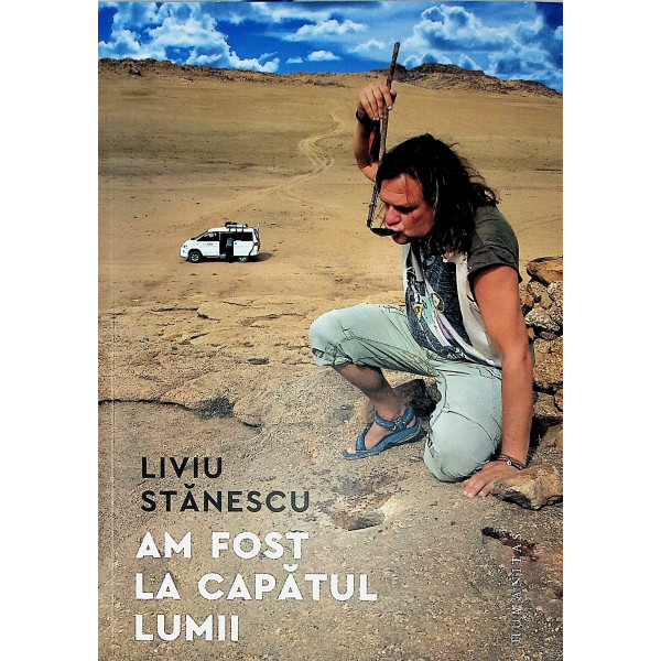 Am fost la capatul lumii