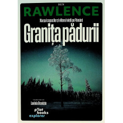 Granita padurii. Marsul...