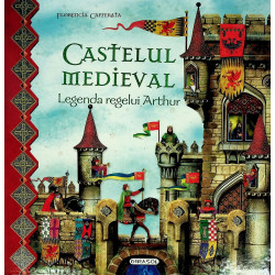 Castelul medieval. Legenda...