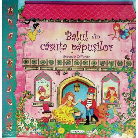 Balul din casuta papusilor....