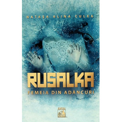 Rusalka. Femeia din adancuri