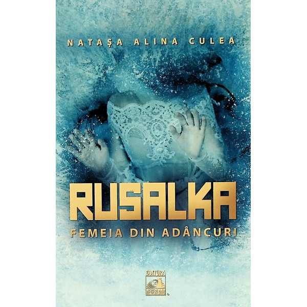 Rusalka. Femeia din adancuri