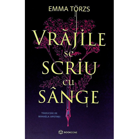 Vrajile se scriu cu sange