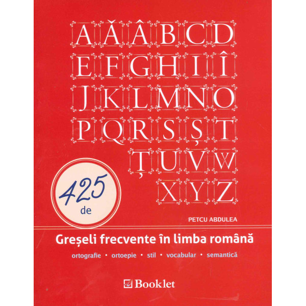 425 greseli frecventa in limba romana