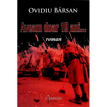 Aveam doar 19 ani ...