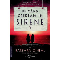 Pe cand credeam in sirene