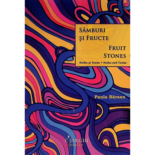 Samburi si fructe. Editie bilingva