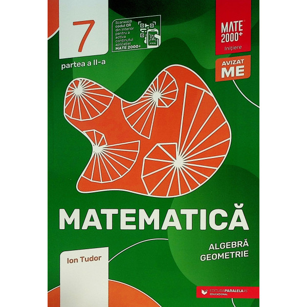 Matematica, clasa a VII, partea a II-a - Algebra, geometrie