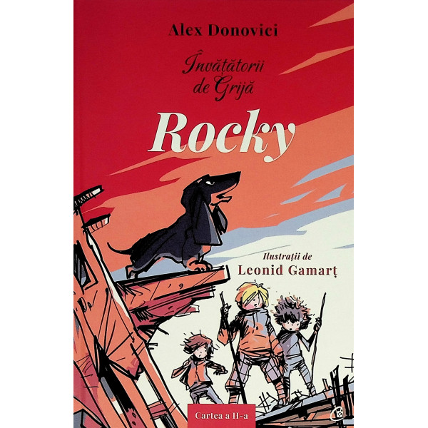 Invatatorii de Grija. Rocky