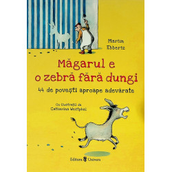 Magarul e o zebra fara...