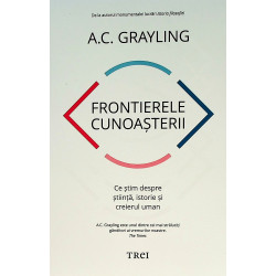 Frontierele cunoasterii. Ce...