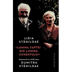 Lumina faptei din lumina...