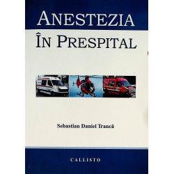 Anestezia in prespital