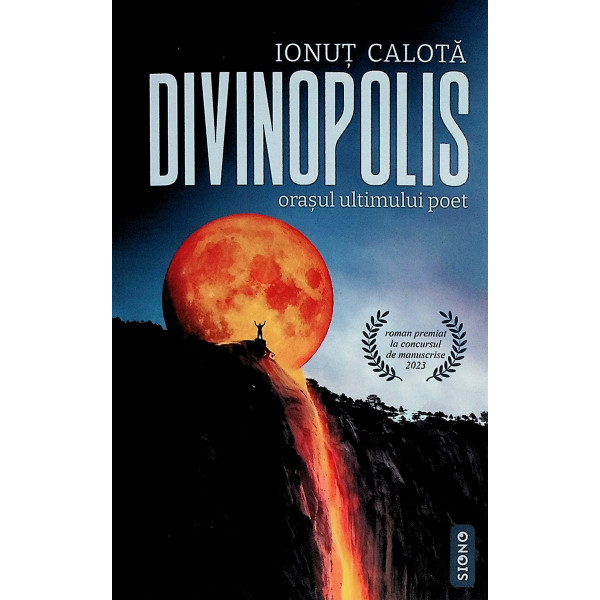 Divinopolis - Orasul ultimului poet