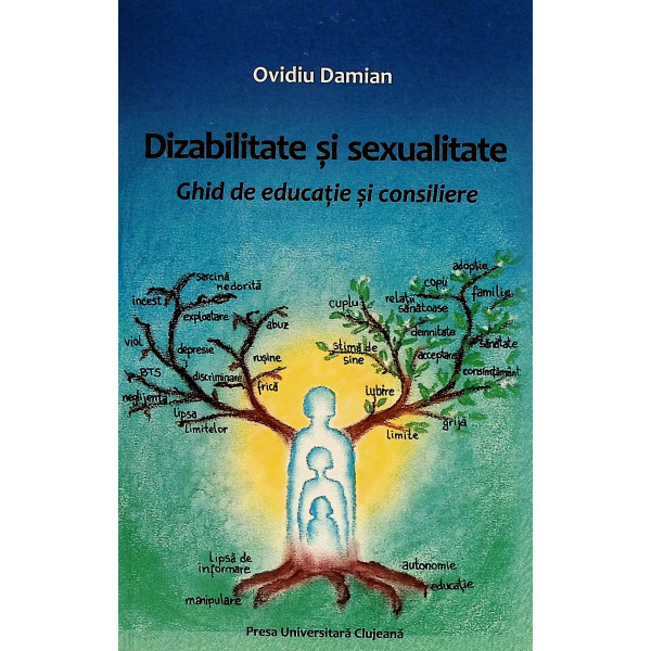 Dizabilitate si sexualitate. Ghid de educatie si consiliere