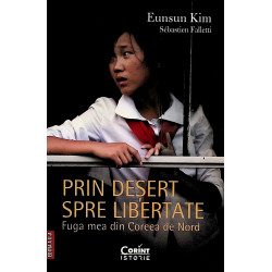 Prin desert spre libertate....