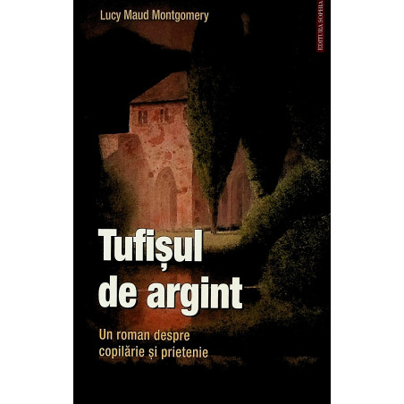 Tufisul de argint. Un roman...