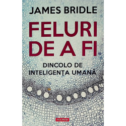 Feluri de a fi. Dincolo de...